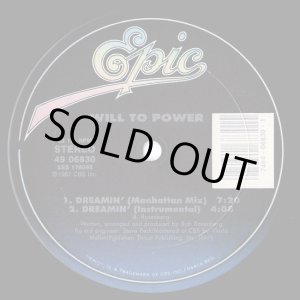 画像: Will To Power - Dreamin' 12"