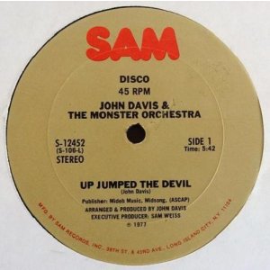 画像: John Davis & The Monster Orchestra - Up Jumped The Devil/You Got To Give It Up 12"