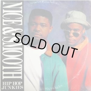 画像: Nice & Smooth - Hip Hop Junkies  12"