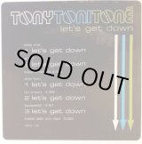 画像: Tony！Toni！Toné！ - Let's Get Down  12"