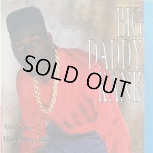 画像: Big Daddy Kane - Ain't No Half Steppin'/Get Into It  12"