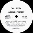 画像1: C&C Music Factory - Do You Wanna Get Funky-Got To Be Real (Robi-Rob's Hip-Hop Junkies Mix)/Do You Wanna Get Funky (CJ Mackintosh Mix)  12"