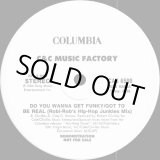 画像: C&C Music Factory - Do You Wanna Get Funky-Got To Be Real (Robi-Rob's Hip-Hop Junkies Mix)/Do You Wanna Get Funky (CJ Mackintosh Mix)  12"