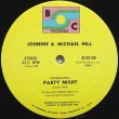 画像2: Johnnie & Michael Hill - Party Night (Rap It Up)  12"