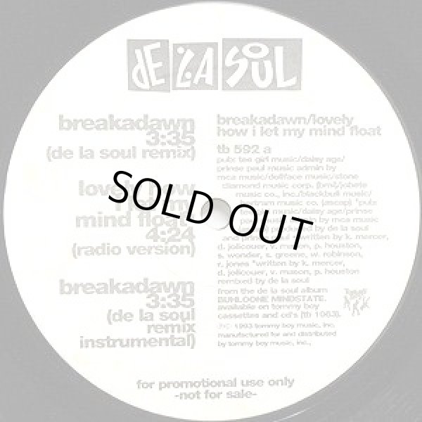 画像1: De La Soul - Breakadawn/Lovely How I Let My Mind Float  (Promo) + Original (Doubled！)  12"X2
