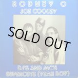 画像: Rodney O & Joe Cooley‎ - DJ's And MC's/Supercuts (Yeah Boy)  12"