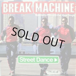 画像: Break Machine - Street Dance  12"