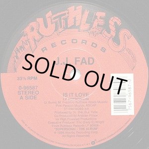 画像: J.J Fad - Is It Love/Ya Goin' Down/My Dope Intro 12"