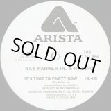 画像: Ray Parker Jr. & Raydio - It's Time To Party Now  12"