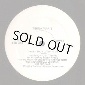 画像: Teena Marie/High Inergy - I Need Your Lovin' (6:28)/Make Me Yourself (3:33)  12"