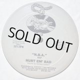 画像: Hurt Em' Bad - N.B.A. Rap (Remix) 12"