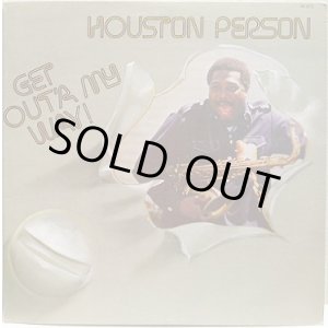 画像: Houston Person - Get Out'a My Way! LP