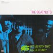 画像1: The Beatnuts - Hit Me With That/Get Funky  12" 
