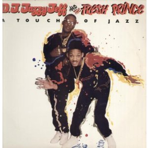 画像: Jazzy Jeff & Fresh Prince - A Touch Of Jazz  12"