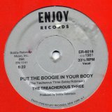 画像: The Treacherous Three - Put The Boogie In Your Body  12" 