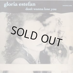 画像: Gloria Estefan - Don't Wanna Lose You/Words Get In The Way (Live)/Say (Remix)/Si Voy A Perderte (Don't Wanna Lose You - Spanish)  12"