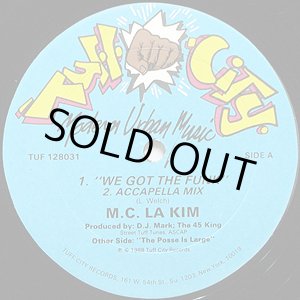 画像: M.C. La Kim - We Got The Funk/The Posse Is Large  12"