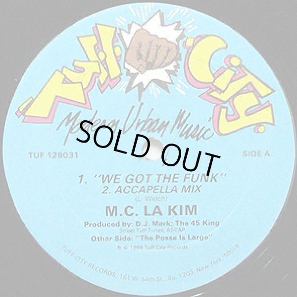 画像1: M.C. La Kim - We Got The Funk/The Posse Is Large  12"