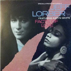 画像: Jeff Lorber Featuring Karyn White - Facts Of Love (Actuality Mix/Reality Dub)/Sand Castles  12" 