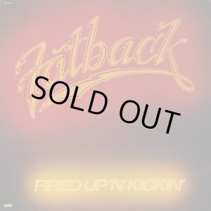 画像: Fatback - Fired Up 'N' Kickin'  LP