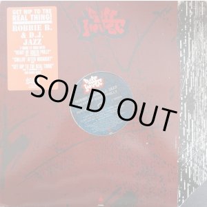 画像: Robbie B. And D.J. Jazz - Heart Of South Philly/Chillin' After Midnight/Get Hip To The Real Thing  12" 