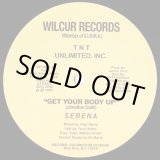 画像: Serena - Get Your Body Up  12"