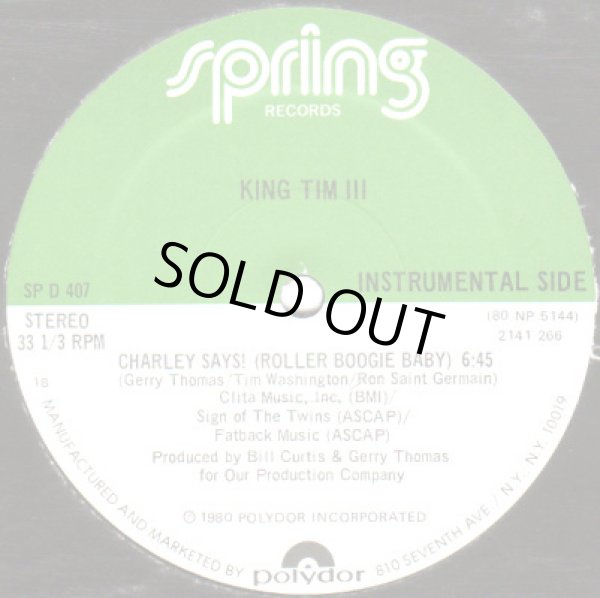 画像2: King Tim III  (extended member of Fatback) - Charley Says ! (Roller Boogie Baby)  12"