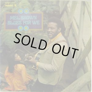 画像: Mel Brown - Blues For We  LP