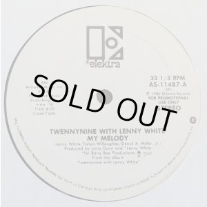 画像: Twennynine With Lenny White - My Melody (Stereo/Mono)  12"