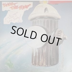 画像: J. Walter Negro And The Loose Jointz - Shoot The Pump  12" 