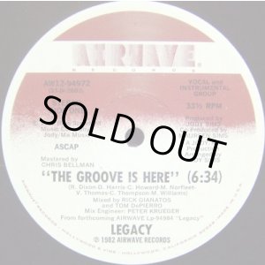 画像: Legacy - The Groove Is Here 12"