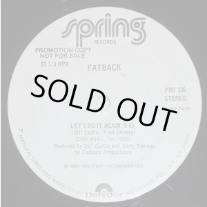 画像: Fatback - Let's Do It Again  12"