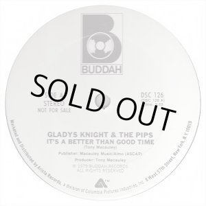 画像: Gladys Knight And The Pips - It's A Better Than Good Time (5:58)  12"