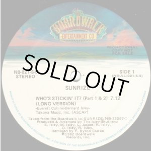 画像: Sunrize - Who's Stickin' It ?  12"