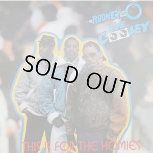 画像: Rodney O & Joe Cooley - This Is For The Homies (Remix)/Nobody Disses Me 12"