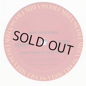 画像: New Horizons - Your Thing Is Your Thing/Your Thing (Rap)  12"