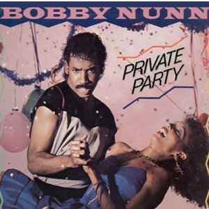 画像: Bobby Nunn - Private Party  LP