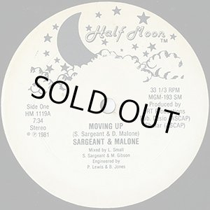 画像: Sargeant & Malone - Moving Up  12" 