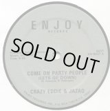 画像: Crazy Eddie & Jazaq - Come On Party People (Lets Ge Down)  12" 