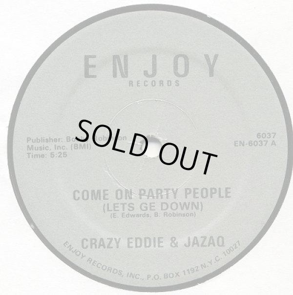 画像1: Crazy Eddie & Jazaq - Come On Party People (Lets Ge Down)  12" 