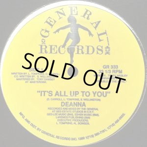画像: Deanna - It's All Up To You/Lift Your Man Up  12"  