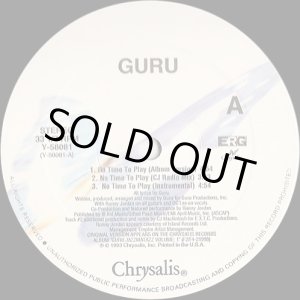 画像: Guru - No Time To Play/Trust Me  12"  