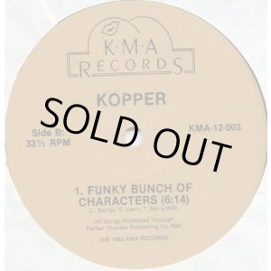 画像: Kopper - Time To Say Goodbye/Funky Bunch Of Characters  12" 