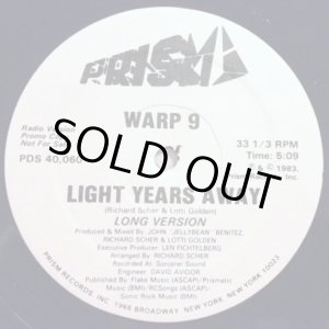 画像: Warp 9 - Light Years Away (Long 5:09/Short 4:35)  12"