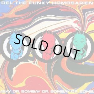 画像: Del Tha Funkee Homosapien - Dr. Bombay/Hoodz Come In Dozens/Eye Examination  12"