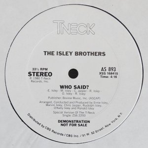 画像: The Isley Brothers - Who Said ?/(Can't You See) What You Do To Me ?  12"