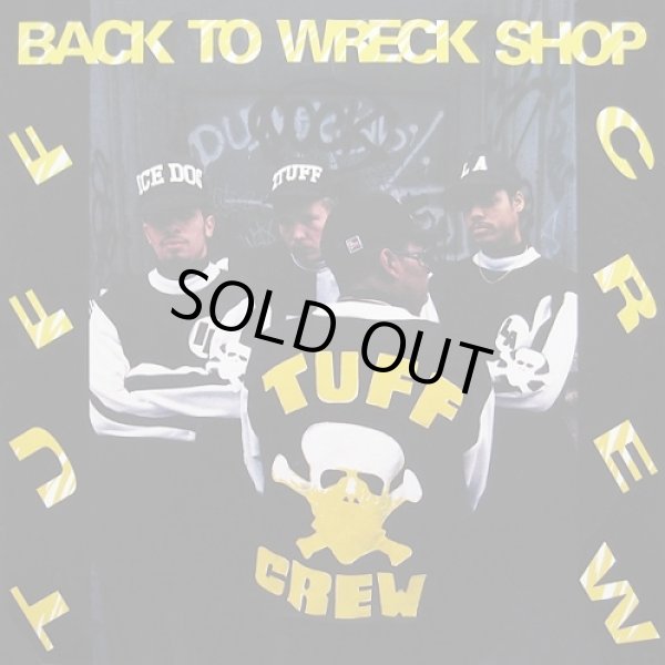画像1: Tuff Crew - Back To Wreck Shop  LP