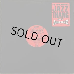 画像: 2 Tuff - Jazz Thang  12"