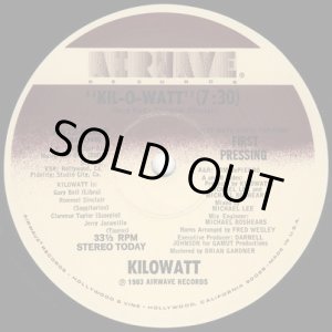 画像: Kilowatt - Kil-O-Watt/She Wants It  12" 