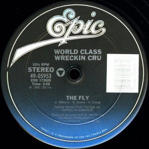 画像: World Class Wreckin' Cru - The Fly/He's Bionic 12"